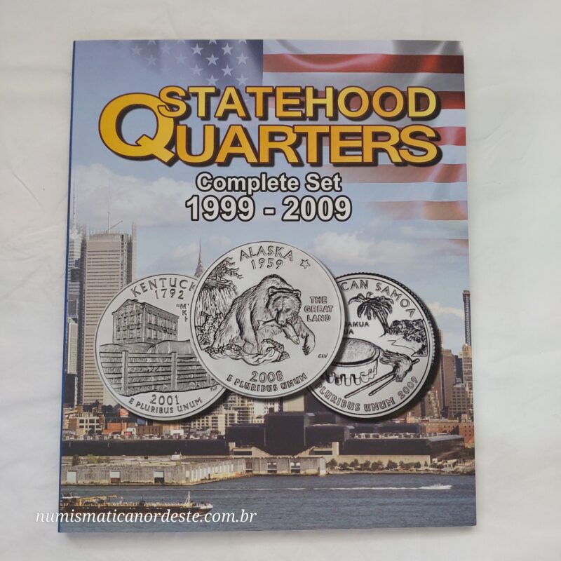 Álbum para Moedas Quarter Dollar - Série Estado (Statehood) - Anos 1999 à 2009