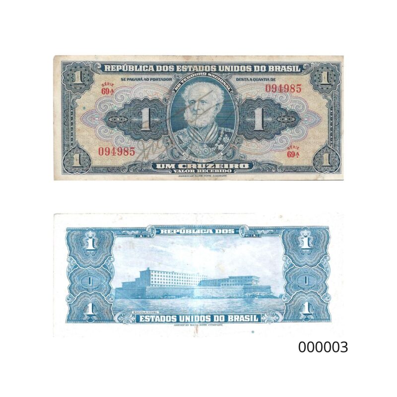 Cédula de 1 Cruzeiro (Cr$1) – Marquês de Tamandaré -  AUTOGRAFADA - 1ª Estampa