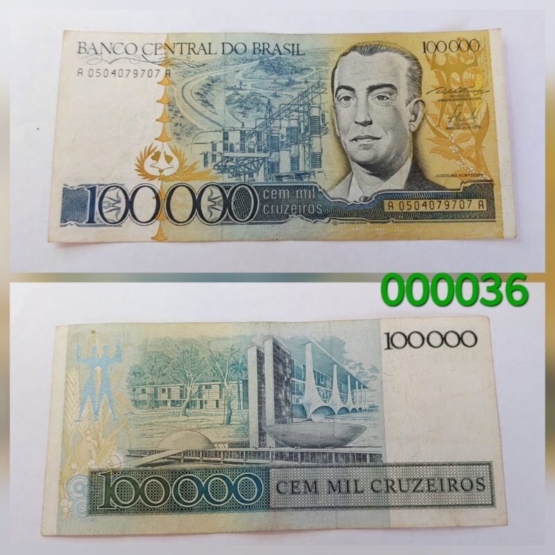 Cédula de 100.000 Cruzeiros Ano 1985 - Juscelino Kubitschek