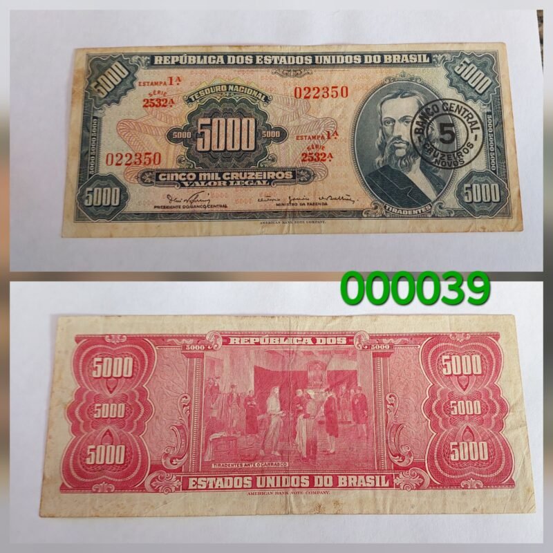Cédula 5.000 Cruzeiros (Cr5.000) Carimbo 5 Cruzeiros Novos (NCr 5) Ano 1967 - Tiradentes - 1ª Estampa