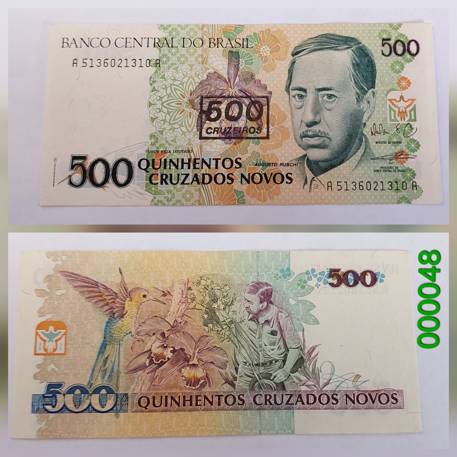 Cédula de 500 Cruzados Novos com Carimbo de 500 Cruzeiros - Augusto Ruschi