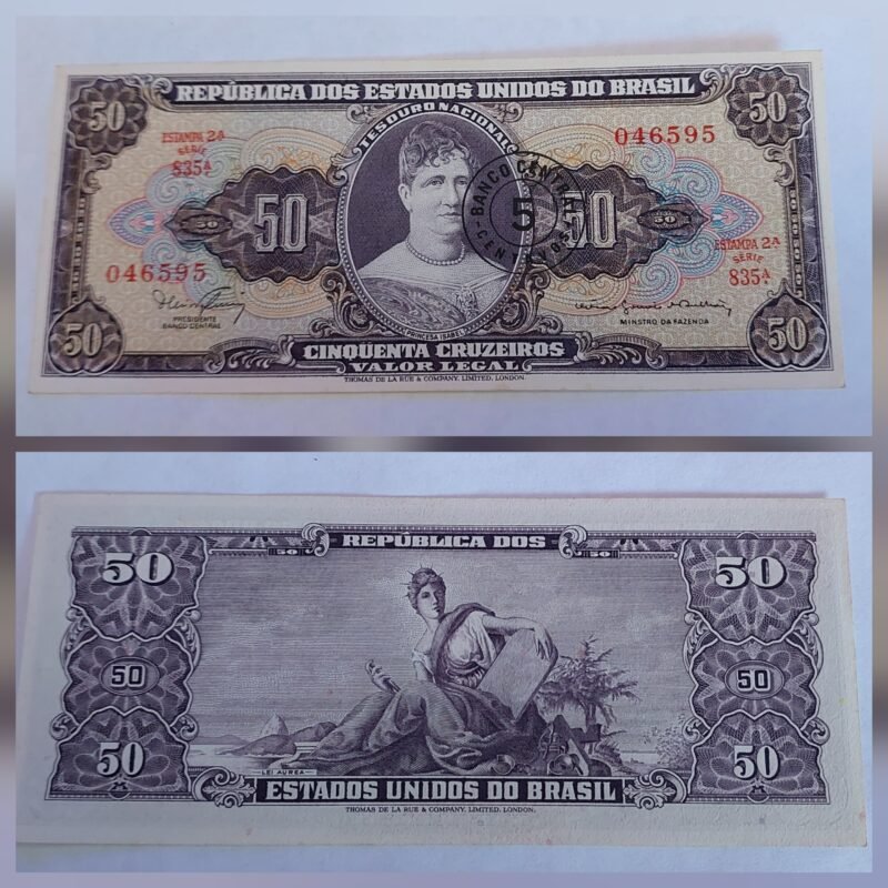 Cédula 50 Cruzeiros  (Cr$ 50) com Carimbo de 5 Centavos – Princesa Isabel – 2ª Estampa